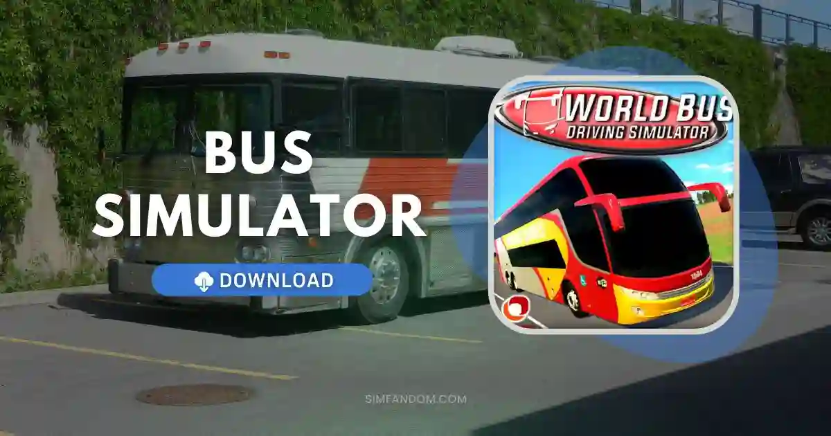 Top 10 Bus Simulator Games for Android Download